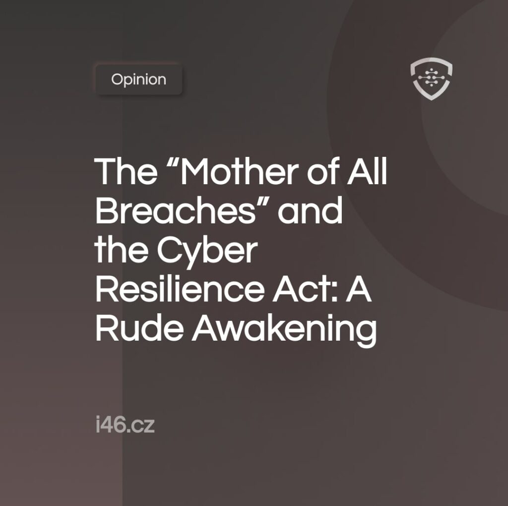 The “Mother of All Breaches” and the Cyber Resilience Act_ A Rude Awakening